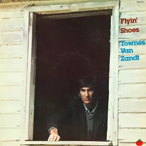 Townes Van Zandt – Flyin' Shoes (Pre-Owned CD) Free Delivery