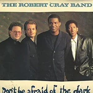 Free Shipping The Robert Cray Band – Don't Be Afraid Of The Dark (Pre-Owned CD)