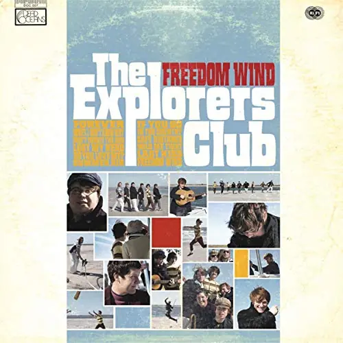 The Explorers Club – Freedom Wind (Pre-Owned CD) Price Cut