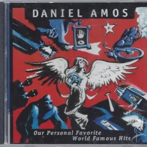 Big Sale Daniel Amos - Our Personal Favorite World Famous Hits (CD)
